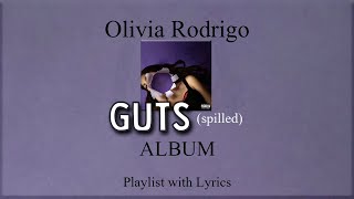 Olivia Rodrigo GUTS (spilled) ALBUM with Lyrics