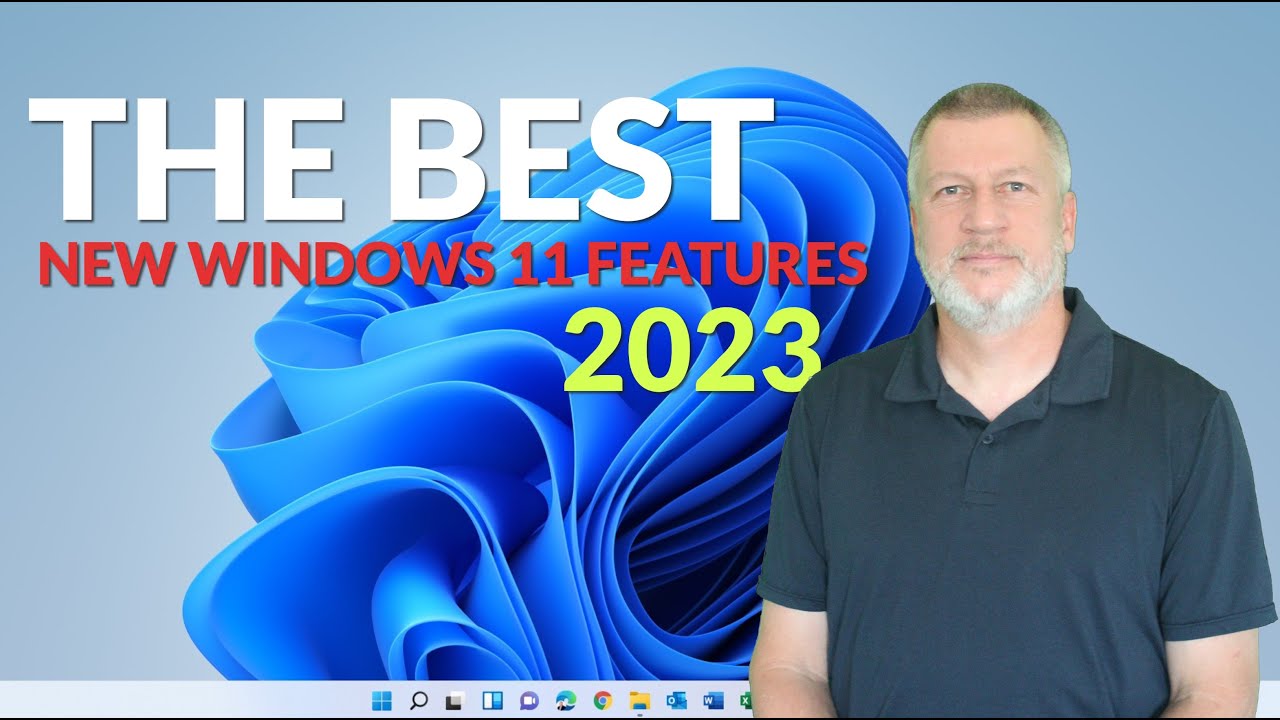 The Best New Windows 11 Features