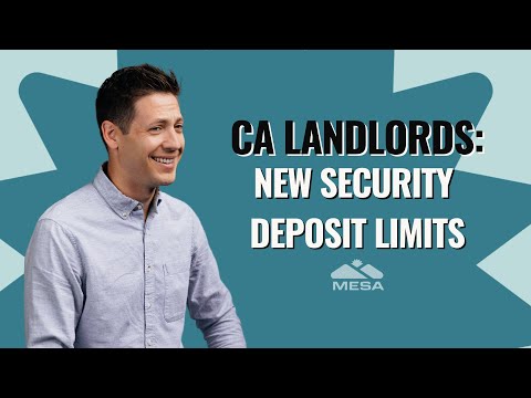 New Security Deposit Limits For California Landlords