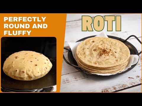 How to Make Perfectly Round and Fluffy Roti