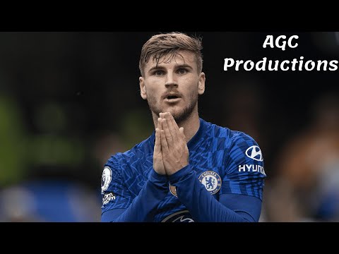 Timo Werner's 23 goals for Chelsea FC