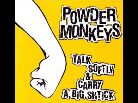 Powder Monkeys --Breakdown Coming.