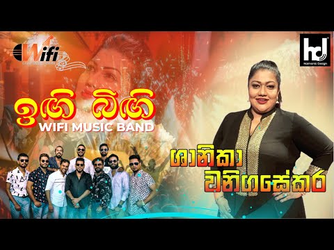 Ingi Bingi Karana | Shanika Wanigasekara | Live | Best Sinhala Songs | WIFI MUSIC BAND
