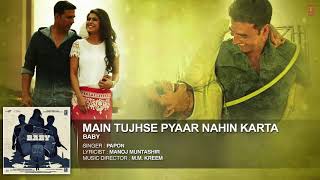 Main tujhse  pyaar  nahi karta by Papon Da