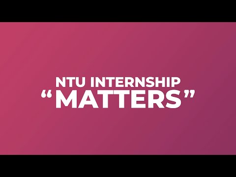 Ntu Internship Matters