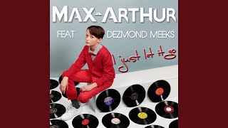 I Just Let It Go (feat. Dezmond Meeks)