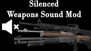 Silenced Weapons Sound Mod
