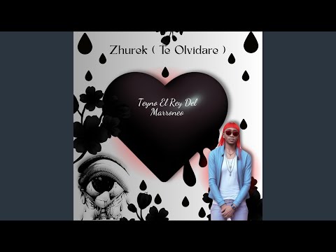 Zhurek (Te Olvidare)