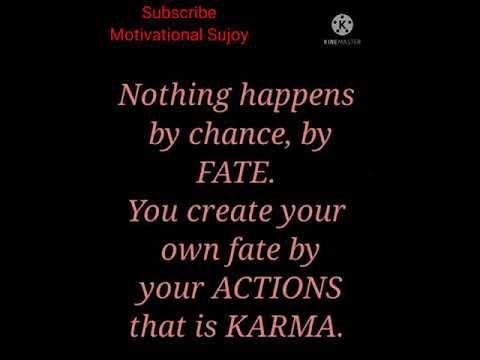 #Motivationalsujoy  "KARMA  SAYS"
