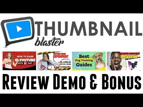 Thumbnail Blaster Review Demo Bonus - YouTube Video AI Thumbnail Creator Software Video