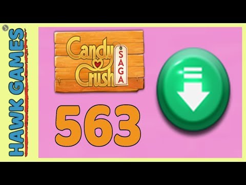Candy Crush Saga Level 563 (Ingredients level) - 3 Stars Walkthrough, No Boosters