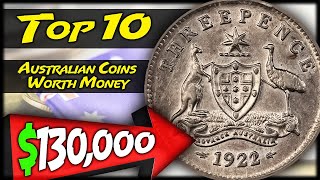 Top 10 Most Valuable Australian Coins - Rarest Australian Coins in the land down under
