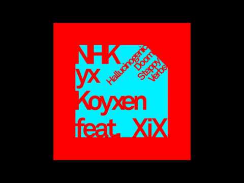 NHK'Koyxeи - 953 (feat XiX)