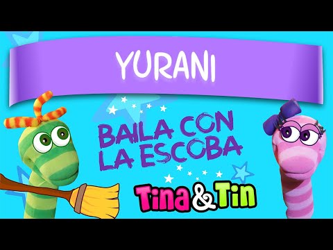 tina y tin + yurani (Canciones Infantiles Personalizadas)