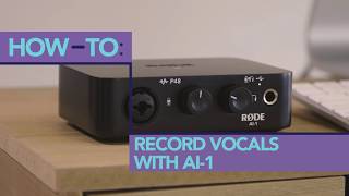 Video thumbnail for How to Record Vocals with the RØDE AI-1 by RØDE