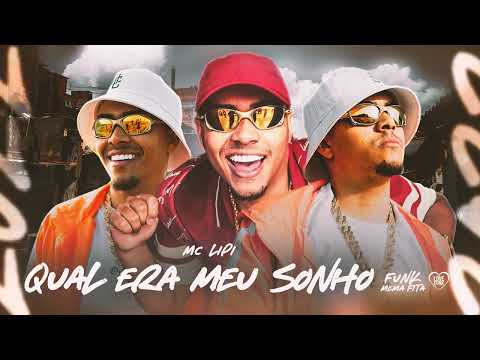 ME PERGUNTARAM QUAL ERA MEU SONHO - MC Lipi (DJ GM e Oldilla)