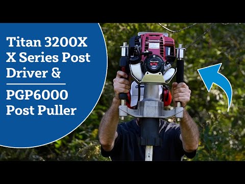 Titan 3200X X Series Post Driver with Top Throttle PGDTHKX and PGP6000 Post Puller