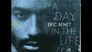 Eric Benet  - If You Want Me to Stay -