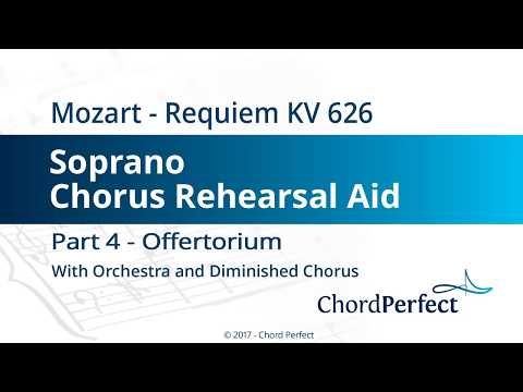 Mozart's Requiem Part 4 - Offertorium - Soprano Chorus Rehearsal Aid