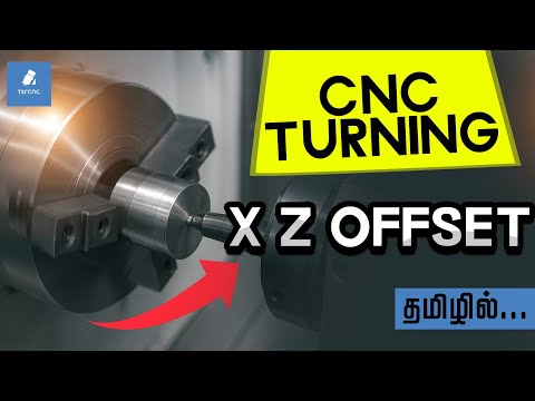 CNC Turning X Z Offset Setting | Tool Offset Explained in Tamil  #tsrcnc