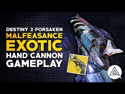 Destiny 2 | MALFEASANCE Exotic Hand Cannon First Look Gameplay