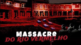 Massacre do rio vermelho