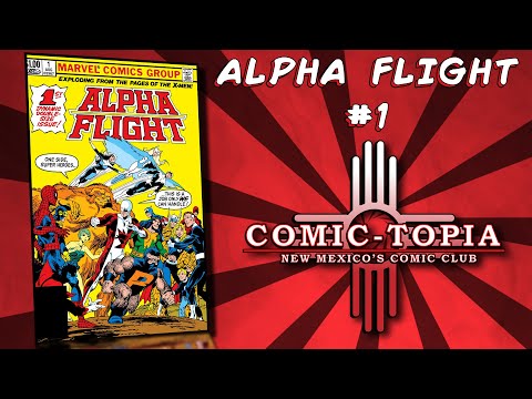 Alpha Flight 1 Marvel Comics 1983 Review