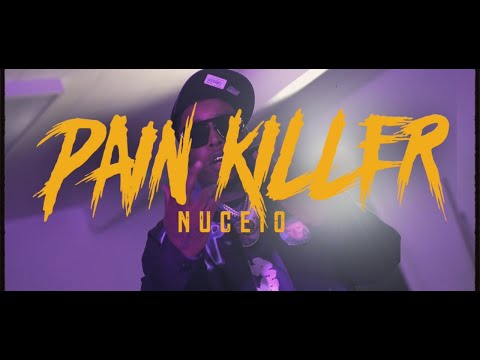 NUCEIO- PAIN KILLER (official video)