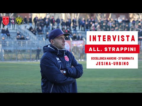 🎤 Intervista All. Strappini | Jesina - Urbino 1-0 | Campionato Eccellenza Marche | 21^ giornata