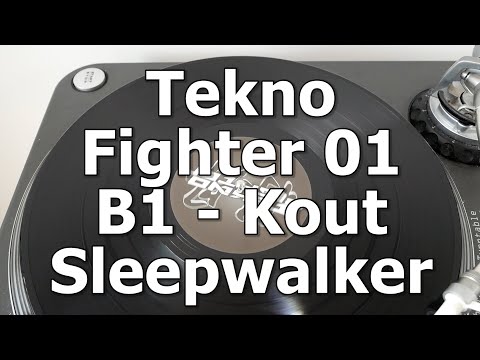 Tekno Fighter 01 - B1 - Kout - Sleepwalker