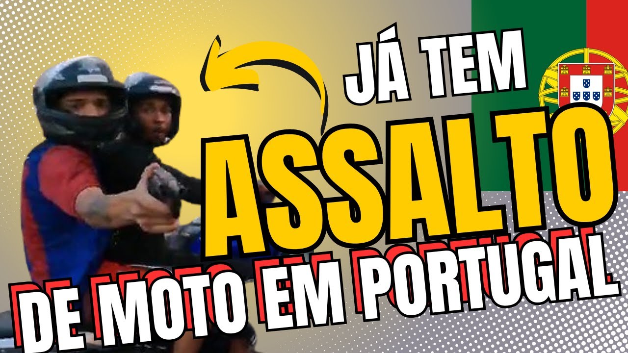 Assalto em Portugal | Dupla de moto armada 😱|GeralemPortugal