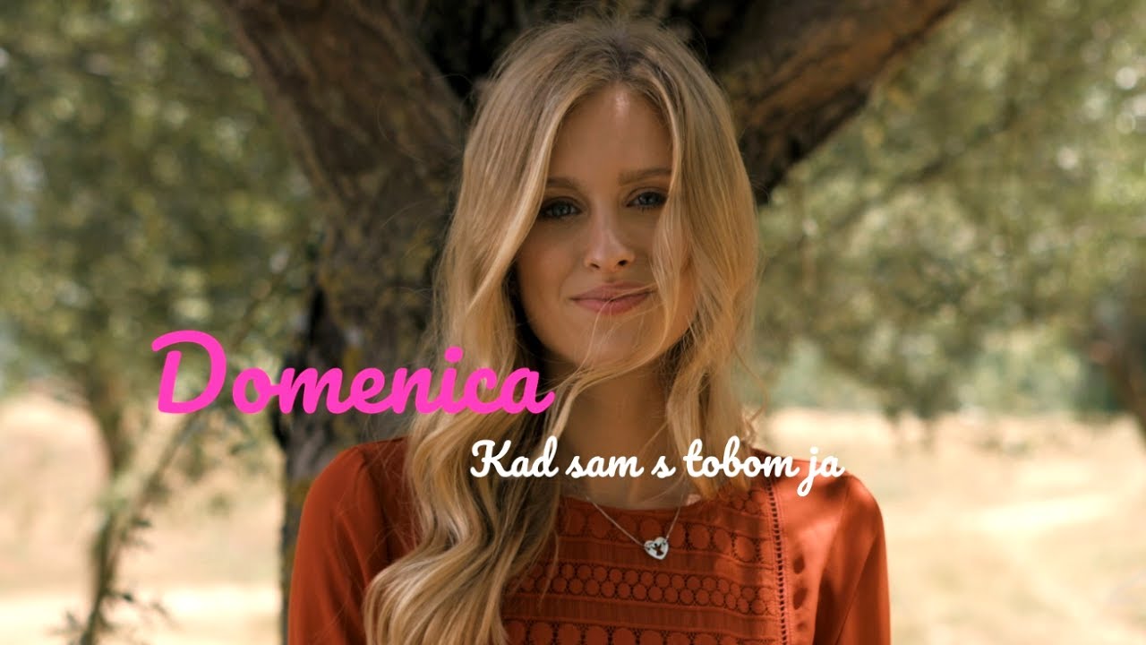 Domenica — Kad Sam S Tobom