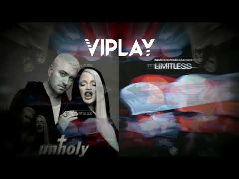 Sam Smith, Kim Petras - Unholy vs Martin Garrix & Mesto - Limitless (VIPLAY Mashup)