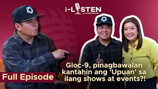 Gloc-9, pinagbawalan kantahin ang 'Upuan' sa ilang shows at events?! | i-Listen