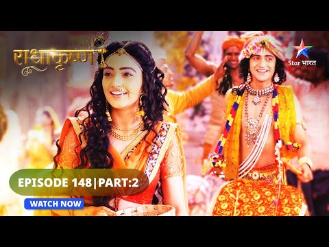 RadhaKrishn | Holi ki dhoom  | राधाकृष्ण | EPISODE 148 Part 02 #starbharat  #radhakrishna