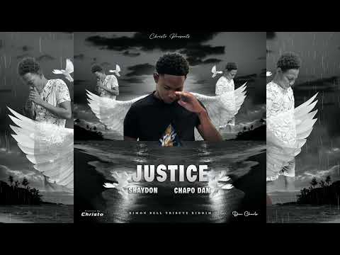 Shaydon, Chapo Dan - Justice (Official Audio)