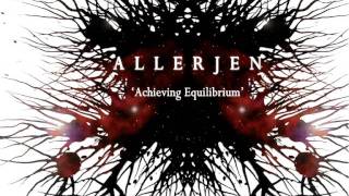 Allerjen - Achieving Equilibrium