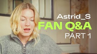 Astrid S - Fan Q&A (Part 1) 💕