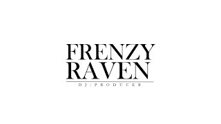 DJ Frenzy Raven Set Mix