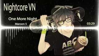Download lagu Nightcore - One More Night (remix) mp3 Download lagu Nightcore - One More Night (remix) mp3