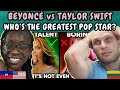 REACTION TO Beyoncé vs Taylor Swift: Who’s Really the Greatest Pop Star? REACTION TO Beyoncé vs Taylor Swift: Who’s Really the Greatest Pop Star?