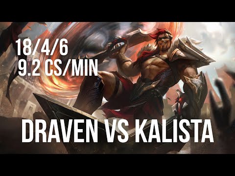 ProView ADC: Draven vs Kalista | Challenger POV - 18/4/6 [Full Game]