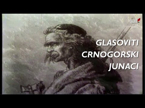 GLASOVITI CRNOGORSKI JUNACI - 2. epizoda