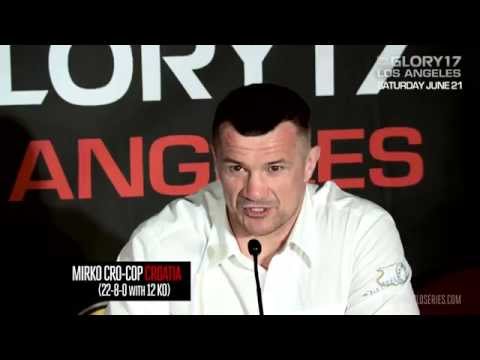 GLORY 17 Los Angeles - Miller vs. Cro Cop Pre Fight Press Conference