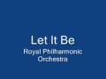 Let It Be Philharmonic Orchestra 