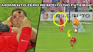 Momentos de 0% Respeito no Futebol