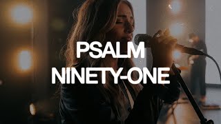 Psalm Ninety-One