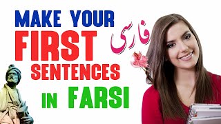 Learn Persian/Farsi as a beginner - Lesson 3: Making Sentences