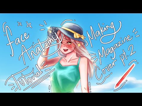 FACE ANATOMY TUTORIAL FOR BEGINNERS || [ENG CC] || Making Magazine Cover part 2 || ElissTrations