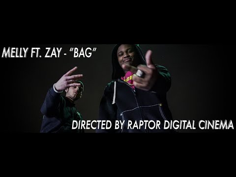 Melly Bag ft. Zay (Official Video) Directed by Raptor Digital Cinema